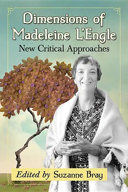 Dimensions of Madeleine L'Engle: New Critical Approaches - Paperback