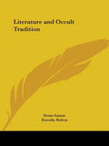 Literature and Occult Tradition - Paperback
