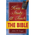 How to Study and Teach the Bible - Paperback