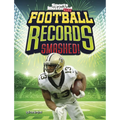 Football Records Smashed! - Paperback