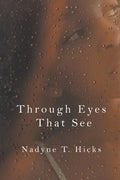Through Eyes That See - Paperback