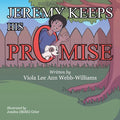 Jeremy Keeps His Promise - Paperback