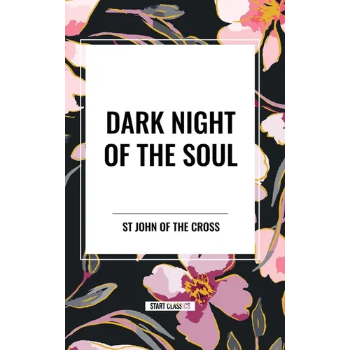 Dark Night of the Soul - Hardcover