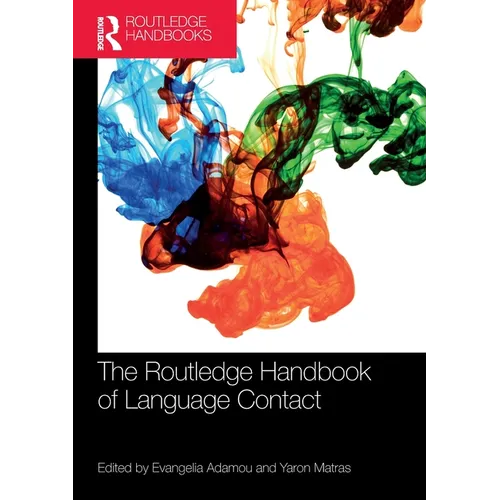 The Routledge Handbook of Language Contact - Paperback
