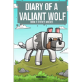 Diary of a Valiant Wolf Book 1: Steve's Wolves - Paperback