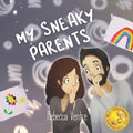 My Sneaky Parents - Paperback