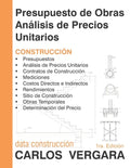 Presupuesto de Obras Análisis de Precios Unitarios: Construcción - Paperback