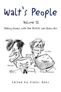 Walt's People - Volume 12: Talking Disney with the Artists who Knew Him - Paperback