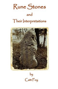 Rune Stones & Their Interpretations - Paperback