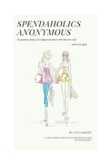 Spendaholics Anonymous: Debt shouldn't be a Life sentence - Paperback