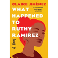 What Happened to Ruthy Ramirez - Paperback