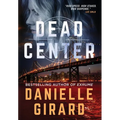 Dead Center: Rookie Club Book 1 - Hardcover
