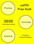 edTPA Prep Book: New 2020 Edition - The most comprehensive guide to completing edTPA . - Paperback