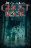 Shane Leslie's Ghost Book - Paperback