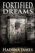 Fortified Dreams - Paperback