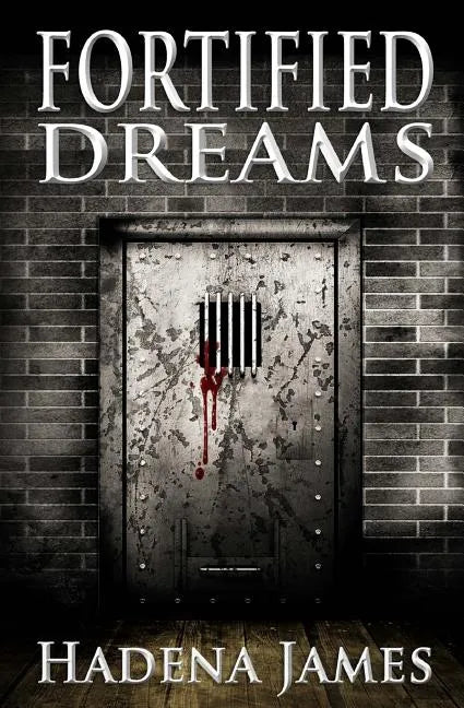 Fortified Dreams - Paperback