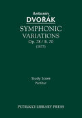 Symphonic Variations, Op.78 / B.70: Study score - Paperback
