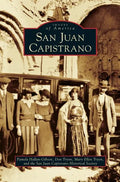 San Juan Capistrano - Hardcover