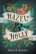 Hazel and Holly - Paperback