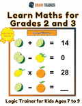 Learn Maths For Grade 2 and 3 - Logic Trainer For Kids Ages 7 to 9 - Paperback