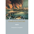 Richmond's Unhealed History - Paperback