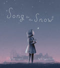 Song for the Snow - Hardcover