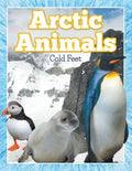 Arctic Animals (Cold Feet) - Paperback