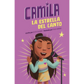 Camila La Estrella del Canto - Paperback