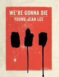 We're Gonna Die - Paperback