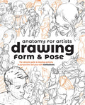 Anatomy for Artists: Drawing Form & Pose: The Ultimate Guide to Drawing Anatomy in Perspective and Pose with Tomfoxdraws - Paperback