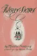 The Twirly Skirt - Paperback