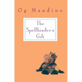 Spellbinder's Gift: Spellbinder's Gift: A Novel - Paperback
