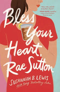 Bless Your Heart, Rae Sutton - Paperback