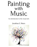 Painting with Music: an introduction to the visual arts - Paperback