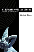 El Laberinto De Los Dioses: Memorias de un ángel caído - Paperback