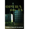 Opera on TV - Paperback