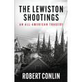 The Lewiston Shootings - Paperback