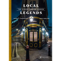 Local Legends: The Hidden Pubs of London - Hardcover