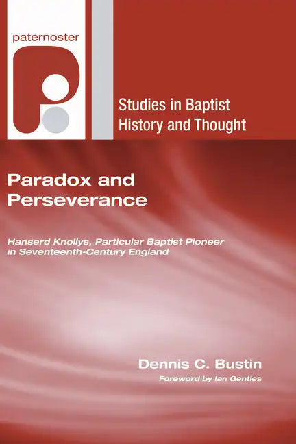 Paradox and Perseverance - Hardcover