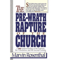 The Prewrath Rapture of the Church - Paperback