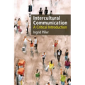 Intercultural Communication: A Critical Introduction - Paperback