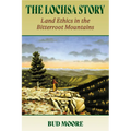 The Lochsa Story - Paperback