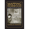 Mapping Norwood: An Irish American Memoir - Paperback