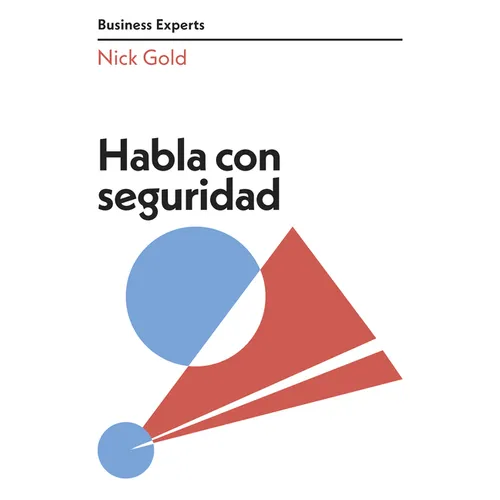 Habla Con Seguridad (Speaking with Confidence Business Experts Spanish Edition) - Paperback