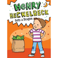 Henry Heckelbeck Gets a Dragon - Paperback