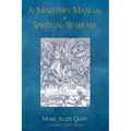 A Minister's Manual for Spiritual Warfare - Paperback
