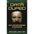 Data Duped: How to Avoid Being Hoodwinked by Misinformation - Hardcover