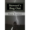 Stewart`s Bug Out: Prepper Novelettes - Paperback