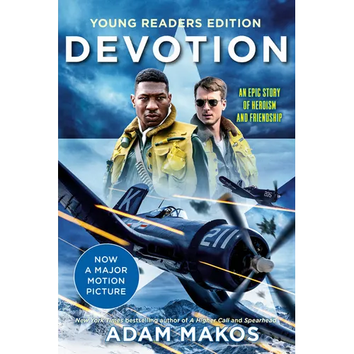 Devotion (Young Readers Edition): An Epic Story of Heroism and Friendship - Paperback