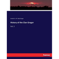 History of the Clan Gregor: Vol. 2 - Paperback